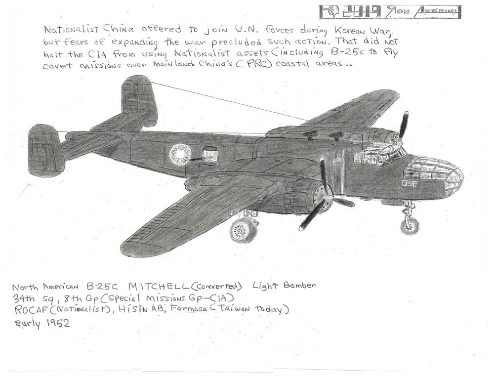 34th sq, 8th Op (Special MISSIONS GP-CIA) ROCAF (Nationalist), HiSIN AB, Formosa (Taiwan Today) Early 1952